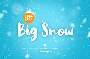 Big Snow Font - moderne Handleiterschrift